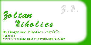 zoltan miholics business card